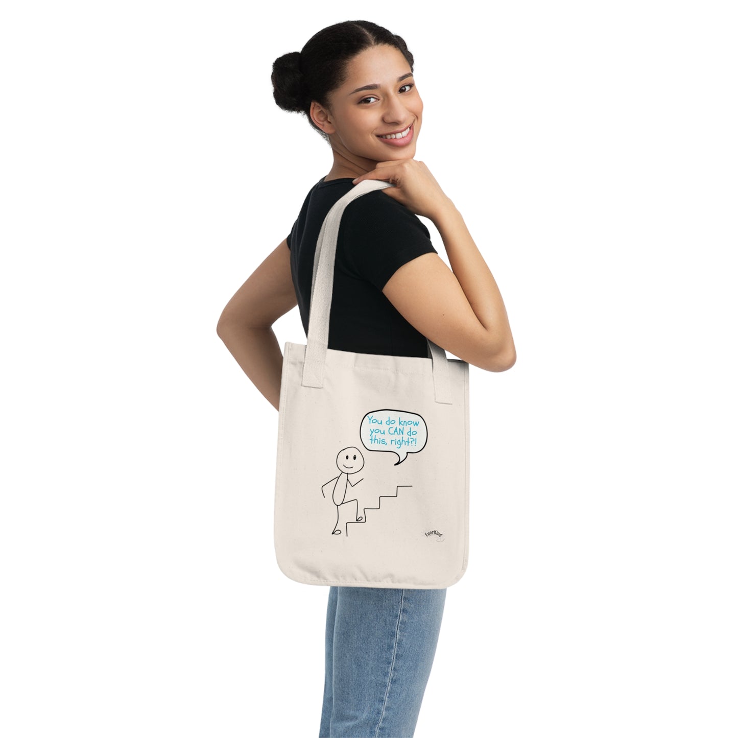 “You CAN Do This” Organic Canvas Tote | Eco-Friendly Everyday Bag