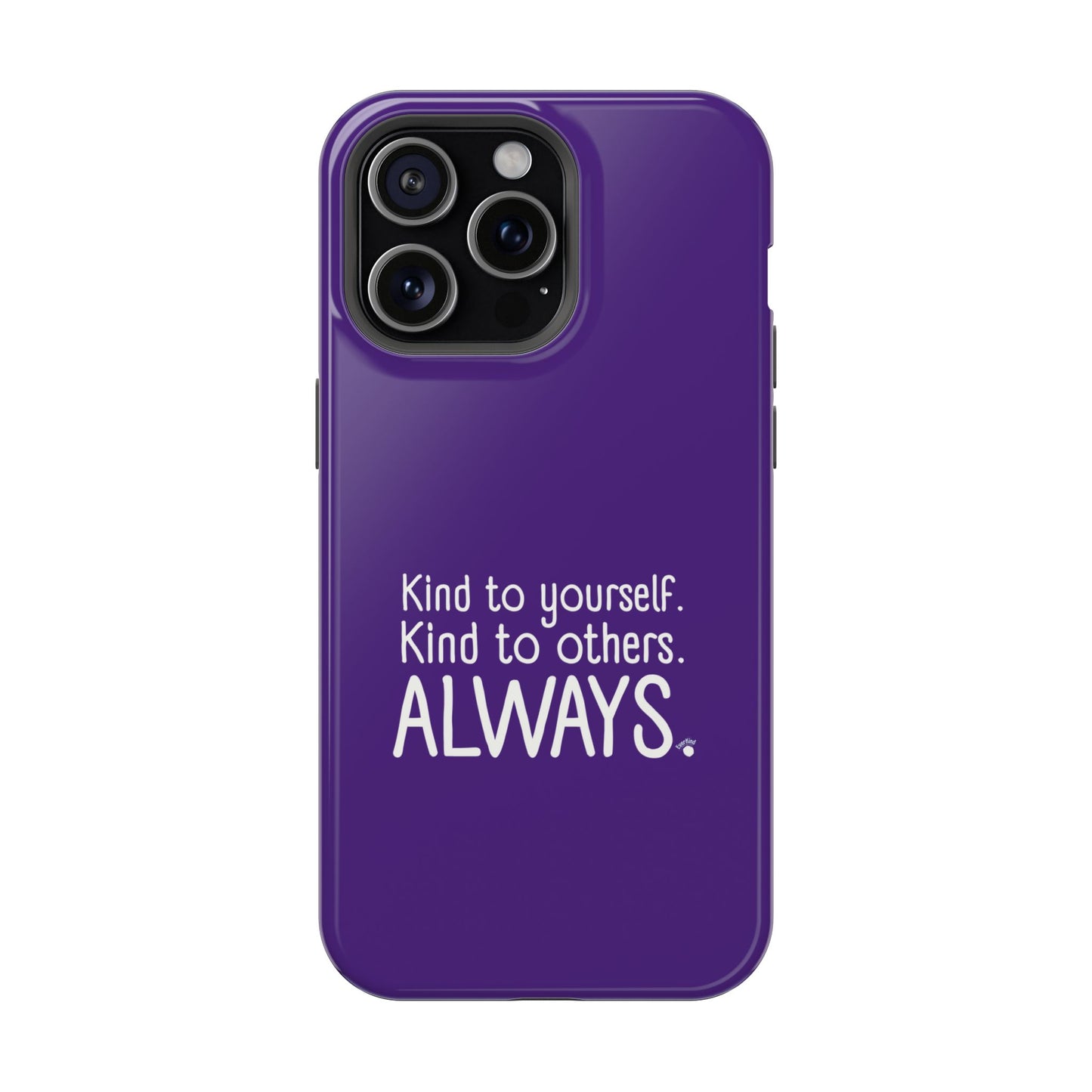 Always Kind Phone Case (Personalizable) | Magnetic Impact-Resistant Case