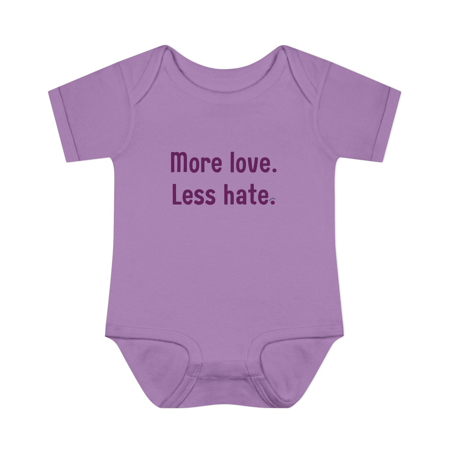 "More love. Less hate." – Baby Onesie, Positive Message Newborn Gift