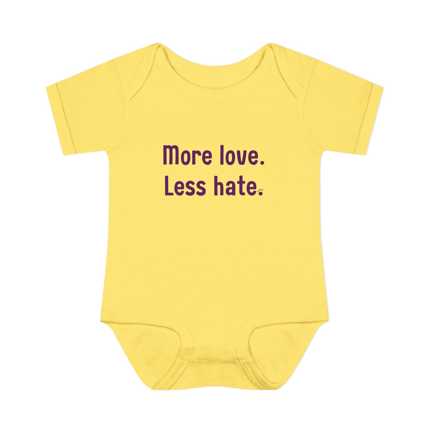 "More love. Less hate." – Baby Onesie, Positive Message Newborn Gift