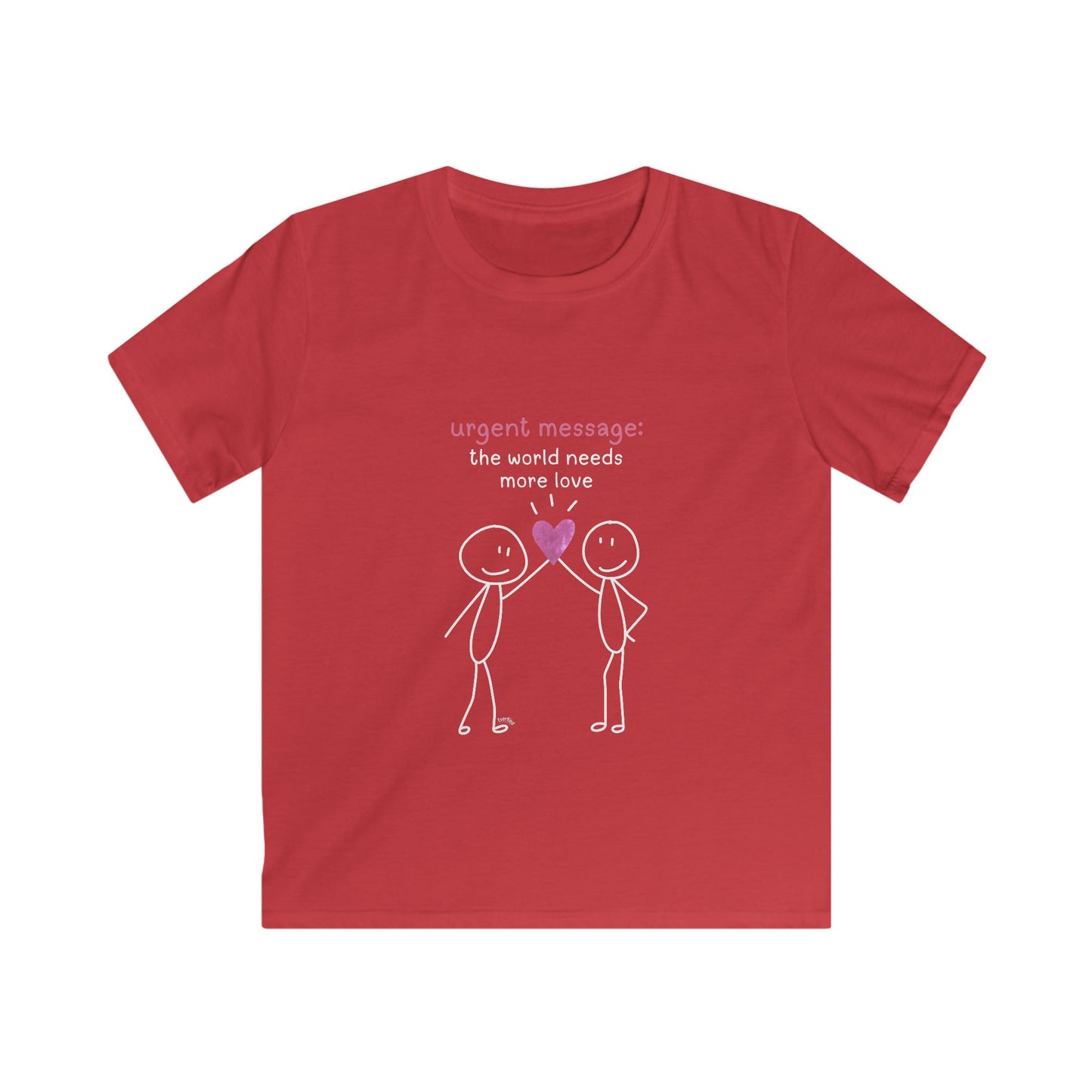 "Urgent Message: The World Needs More Love" Cute Heart Stick Figure Kids' Shirt