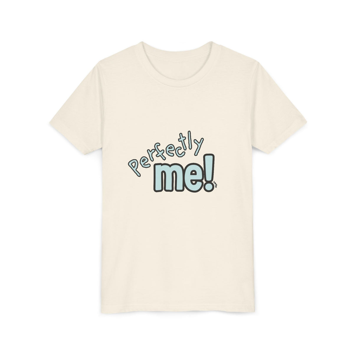 "Perfectly Me!" Youth Short Sleeve Tee