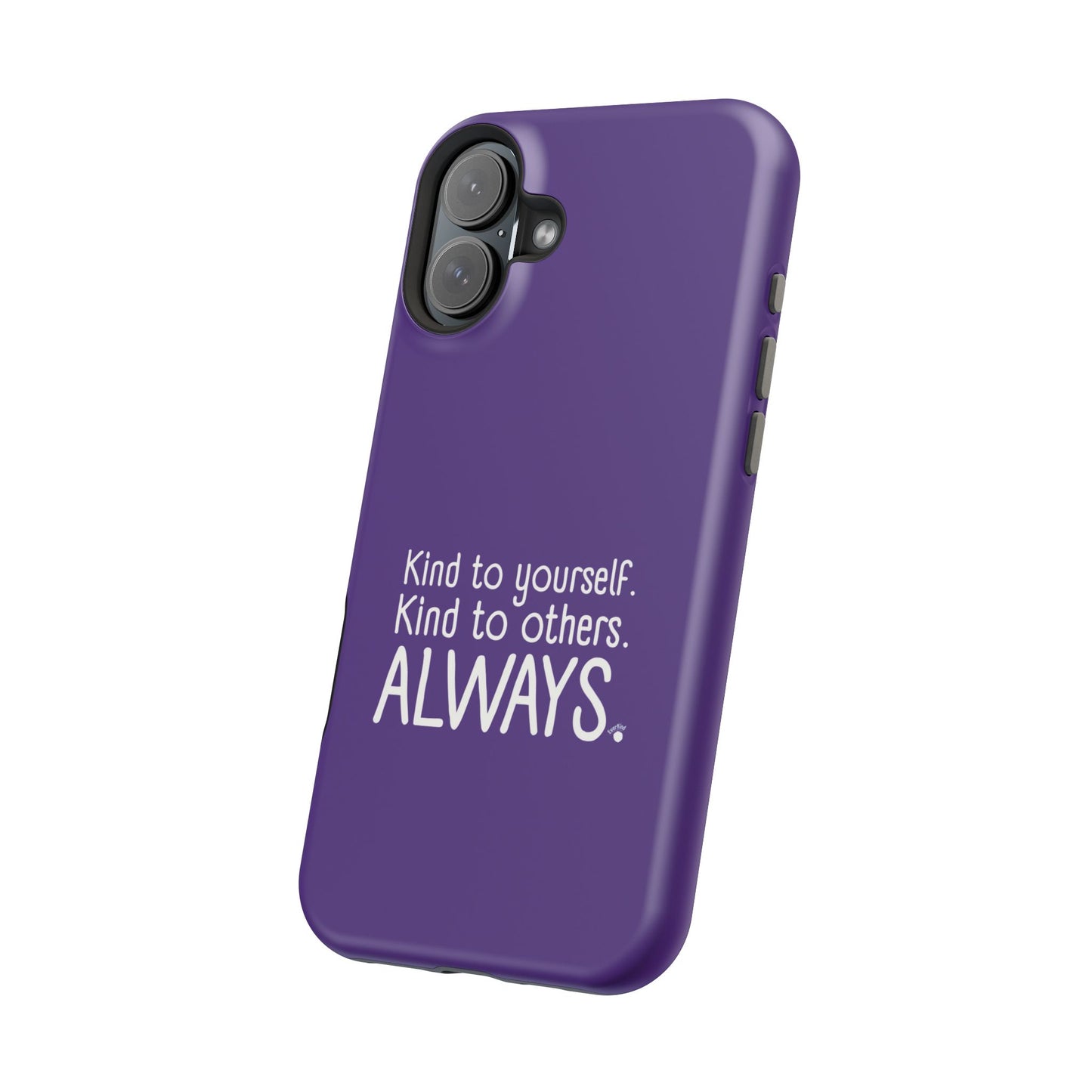 Always Kind Phone Case (Personalizable) | Magnetic Impact-Resistant Case