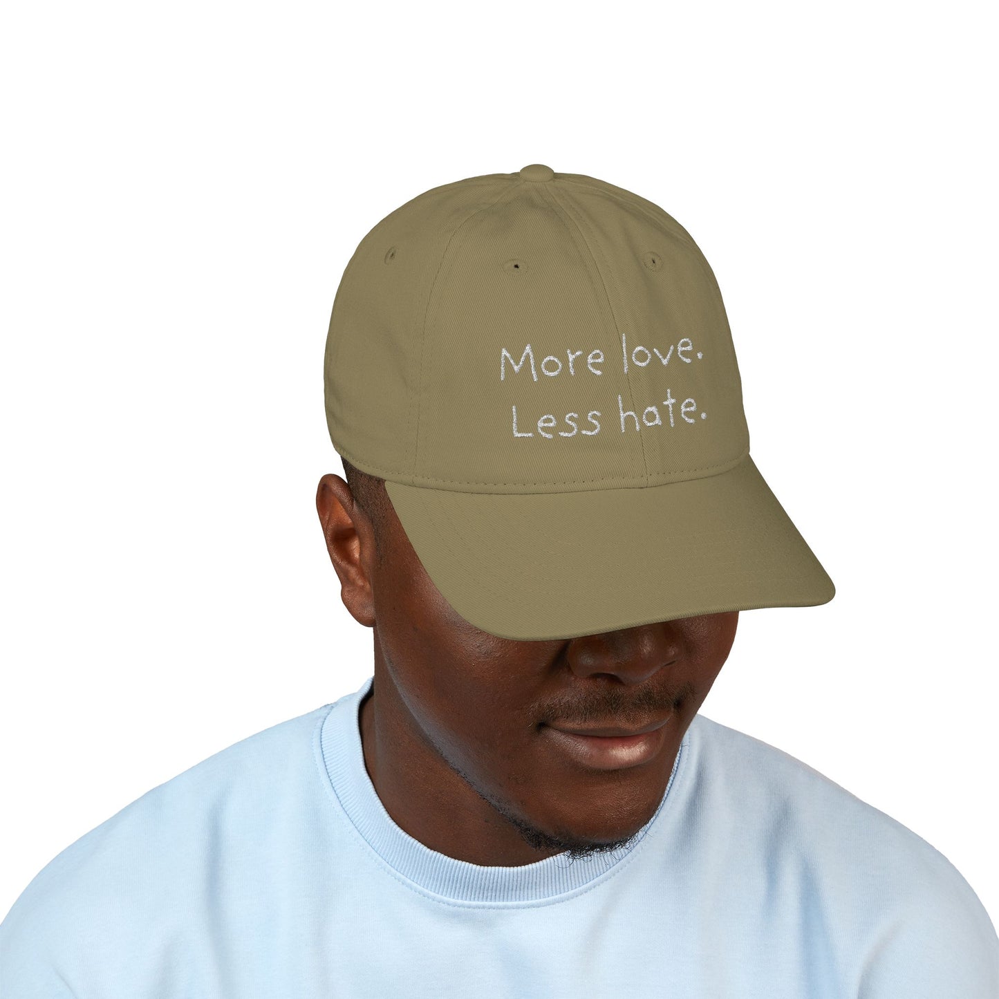 "More Love. Less Hate." Organic Cotton Cap