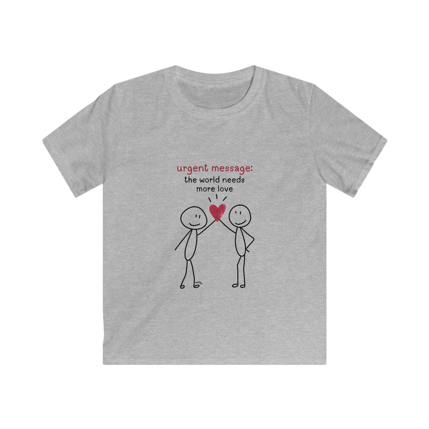 "Urgent Message: The World Needs More Love" Cute Heart Stick Figure Kids' Shirt