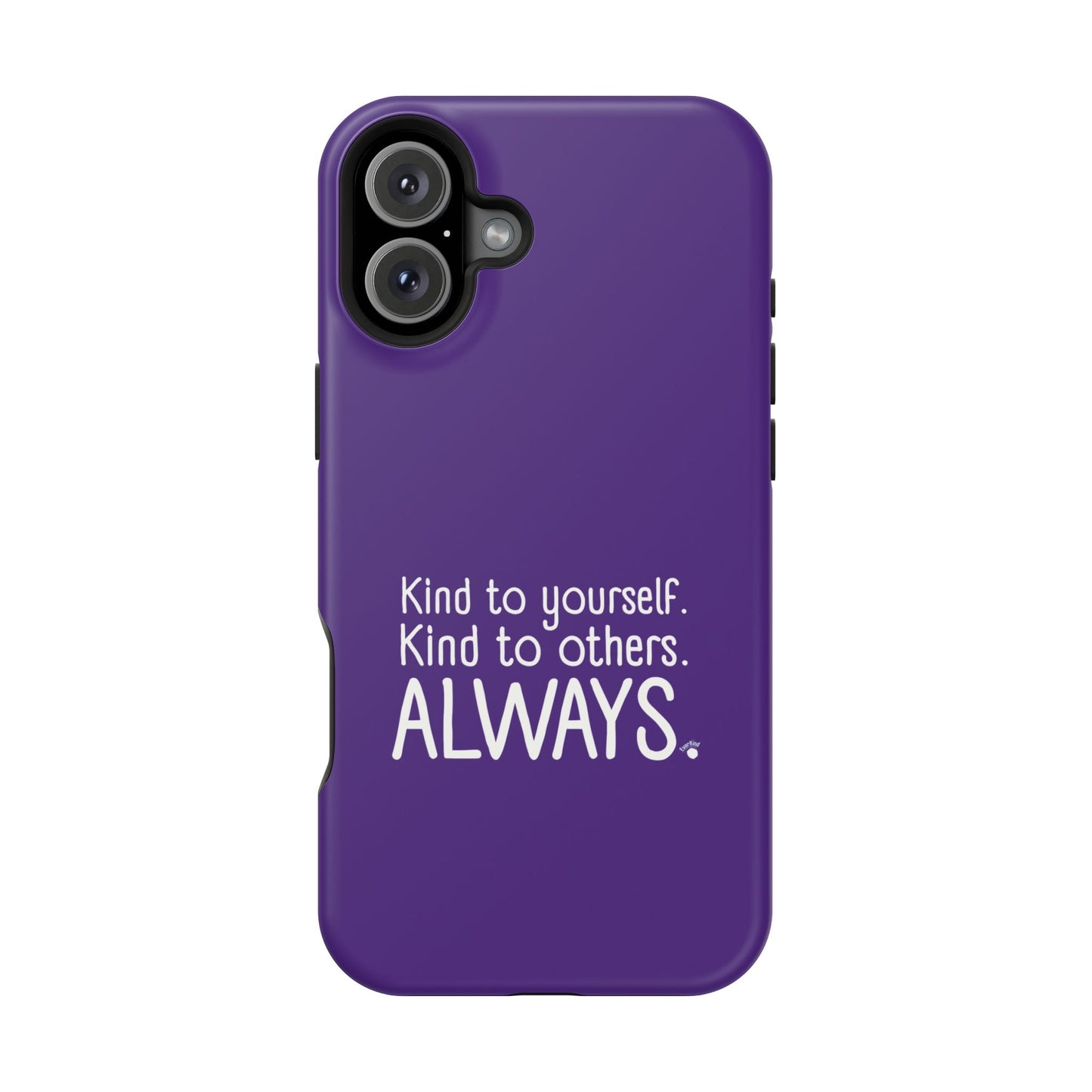 Always Kind Phone Case (Personalizable) | Magnetic Impact-Resistant Case