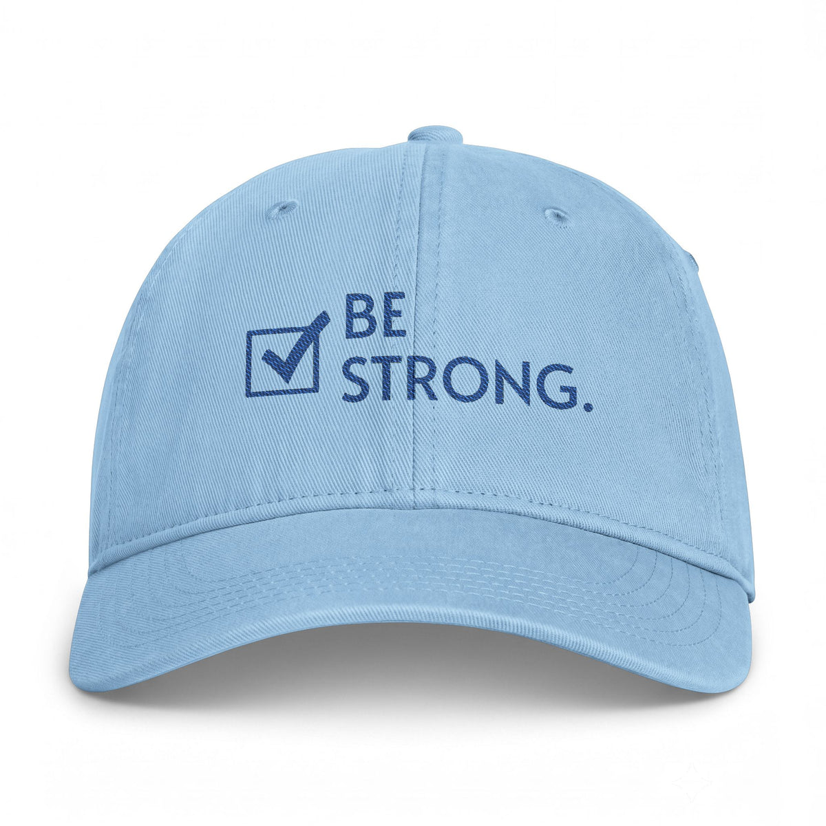 "BE STRONG." Embroidered Washed Coastal Baseball Cap