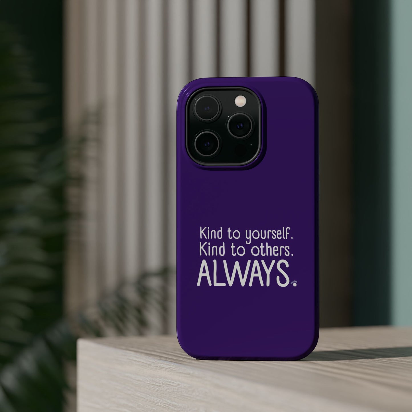 Always Kind Phone Case (Personalizable) | Magnetic Impact-Resistant Case