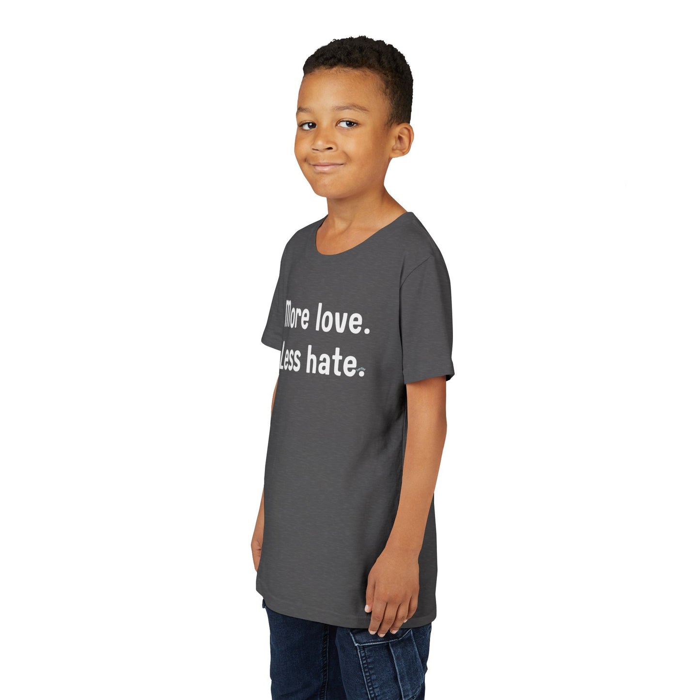 "More love. Less hate." Inspirational Kids T-Shirt