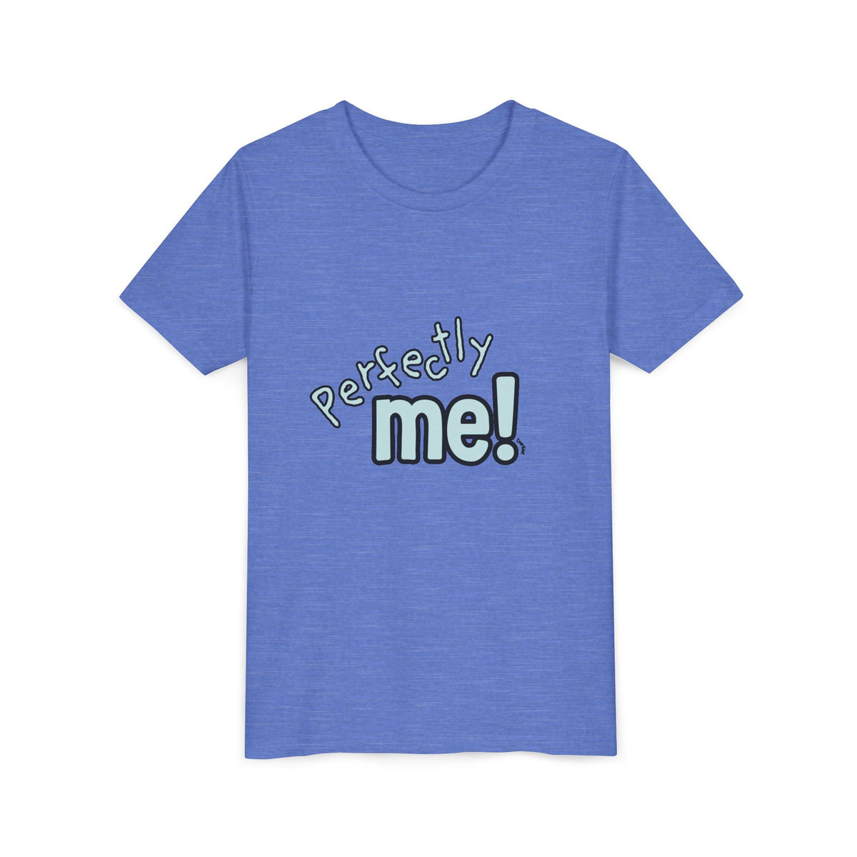 "Perfectly Me!" Youth Short Sleeve Tee