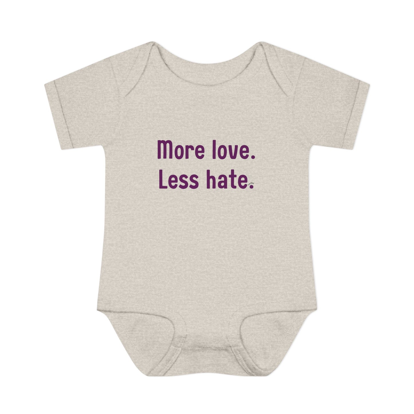 "More love. Less hate." – Baby Onesie, Positive Message Newborn Gift