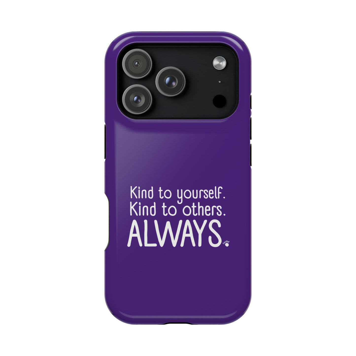Always Kind Phone Case (Personalizable) | Magnetic Impact-Resistant Case