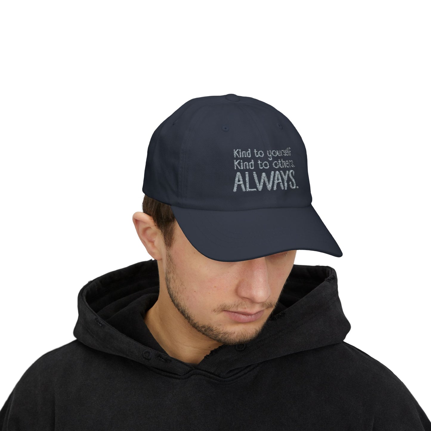 Always Kind Dad Cap | Embroidered Minimalist Baseball Hat