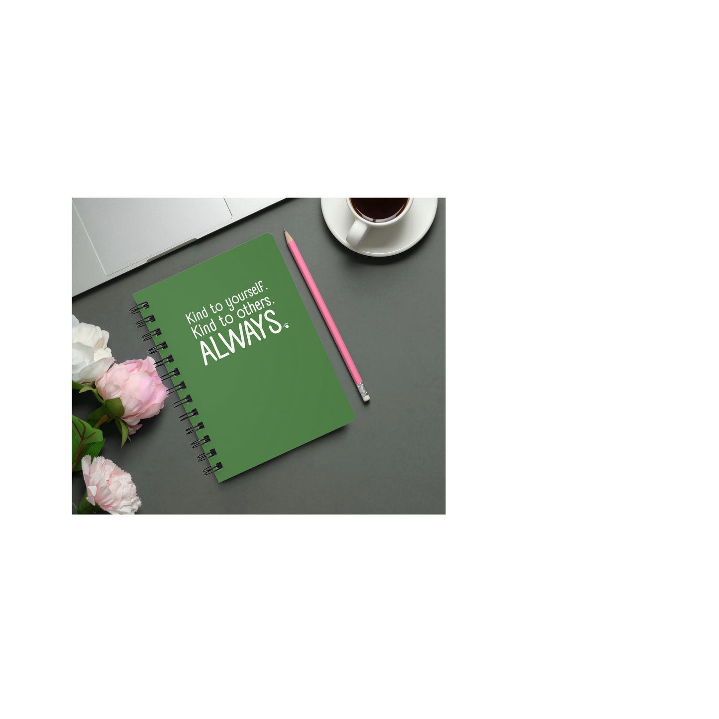 Kind to Yourself, Kind to Others Spiral Journal — Motivational Green Notebook