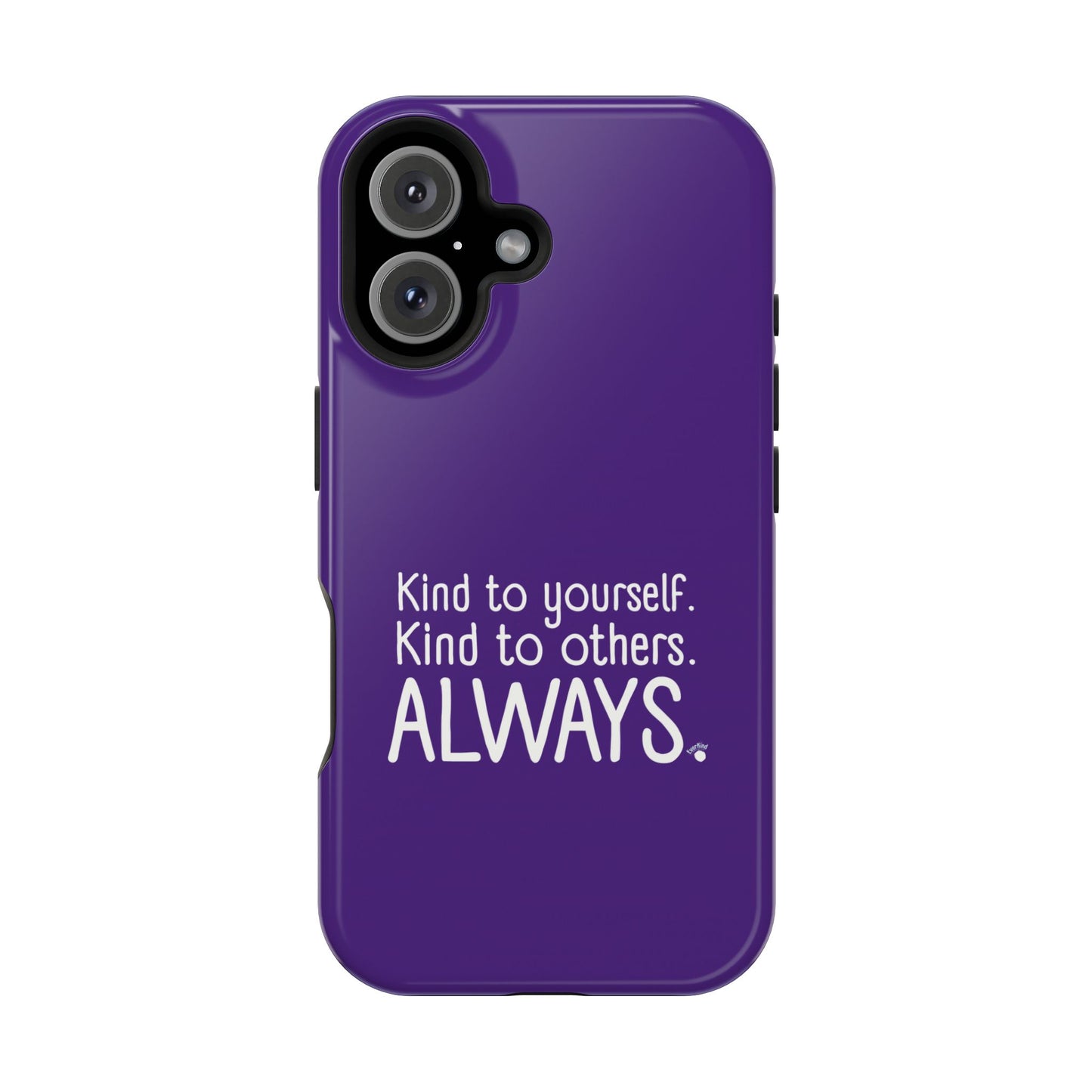 Always Kind Phone Case (Personalizable) | Magnetic Impact-Resistant Case