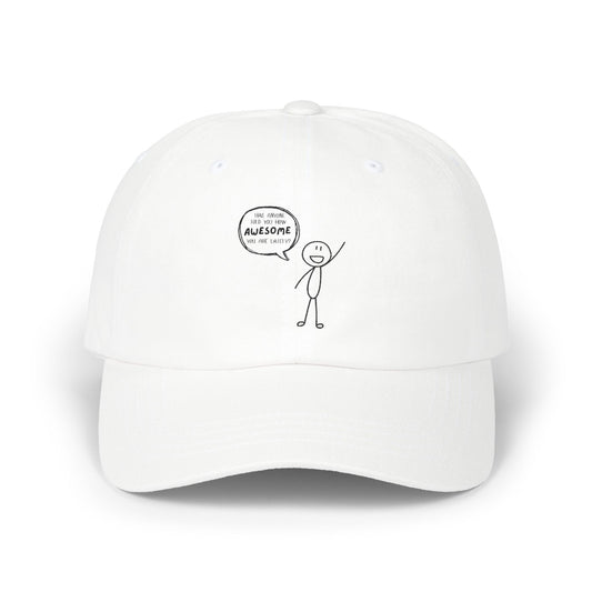 “You Are Awesome” Embroidered Dad Cap