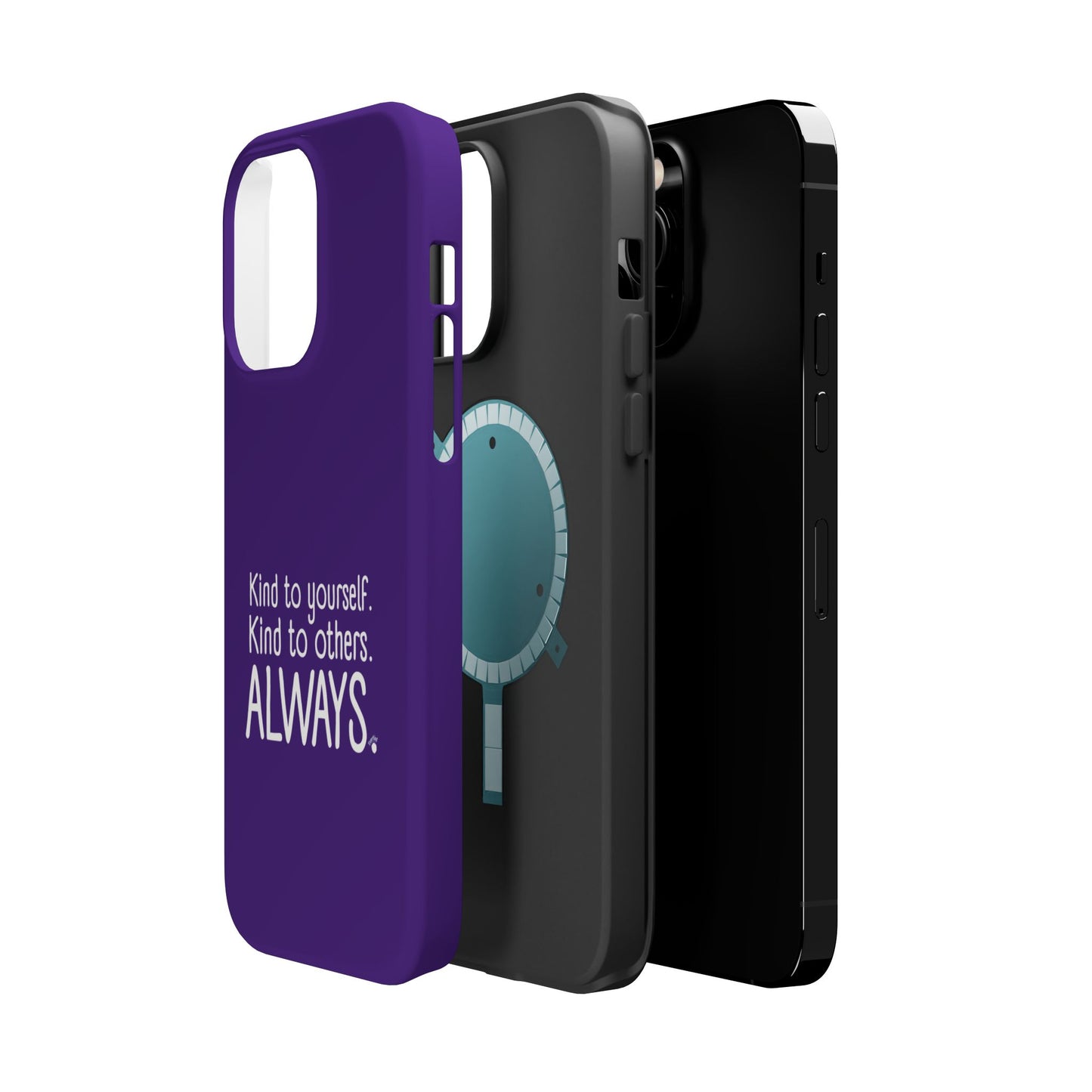 Always Kind Phone Case (Personalizable) | Magnetic Impact-Resistant Case