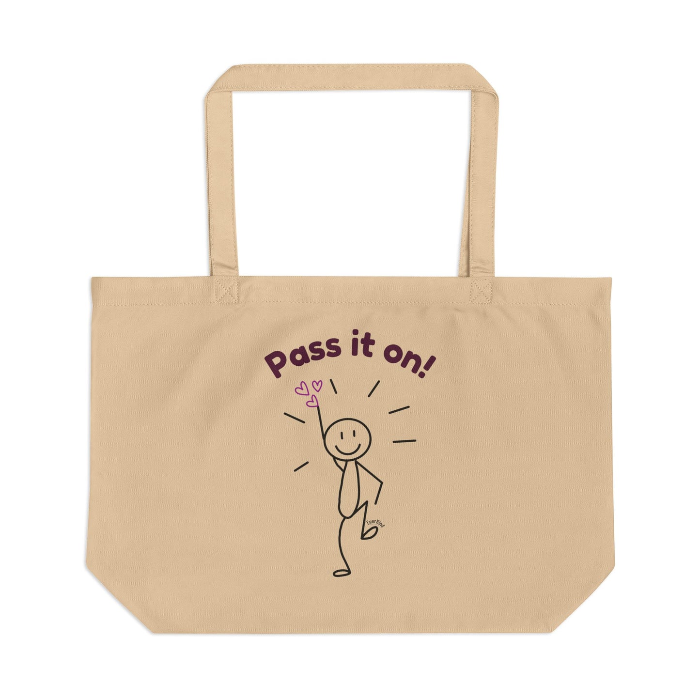 "Pass Love On!" 100% Organic Tote Bag — A playful reminder that love is meant to be shared!