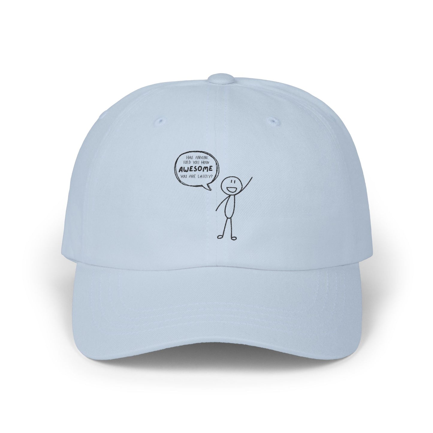 “You Are Awesome” Embroidered Dad Cap