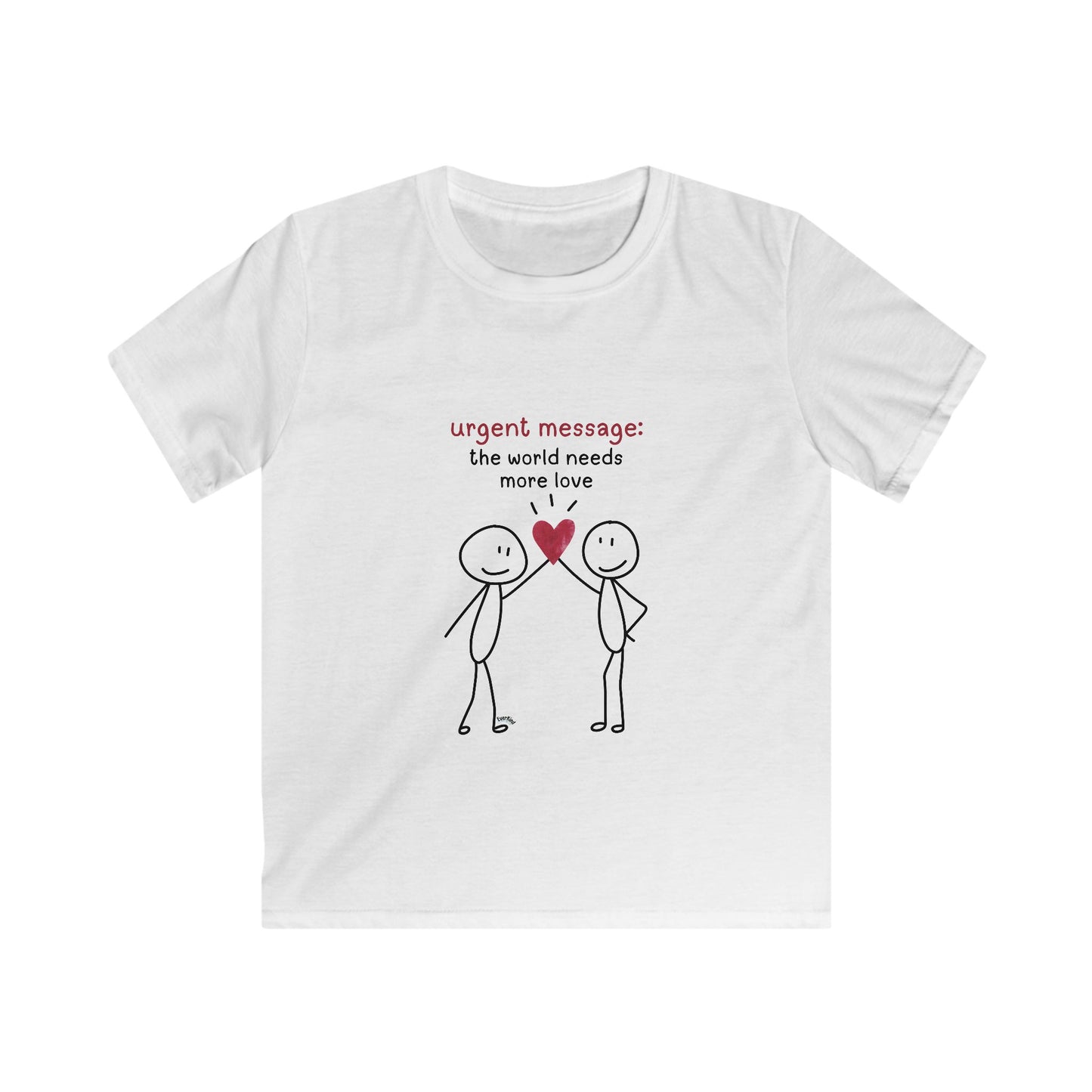"Urgent Message: The World Needs More Love" Cute Heart Stick Figure Kids' Shirt