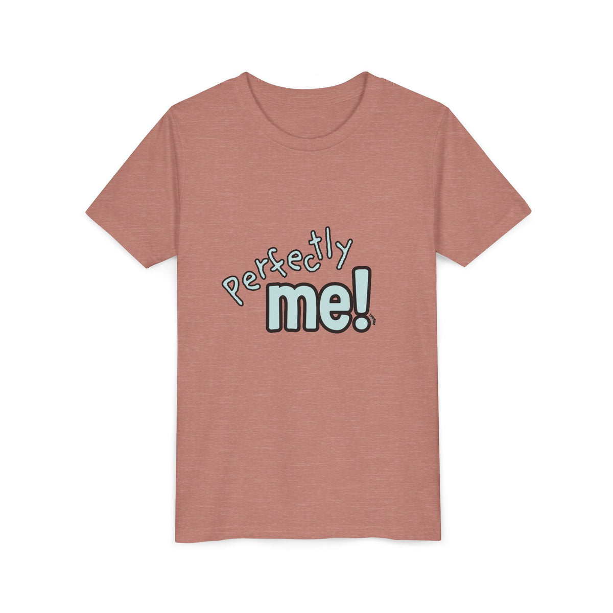 "Perfectly Me!" Youth Short Sleeve Tee