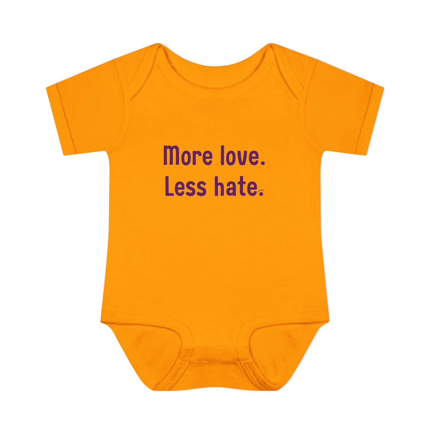 "More love. Less hate." – Baby Onesie, Positive Message Newborn Gift