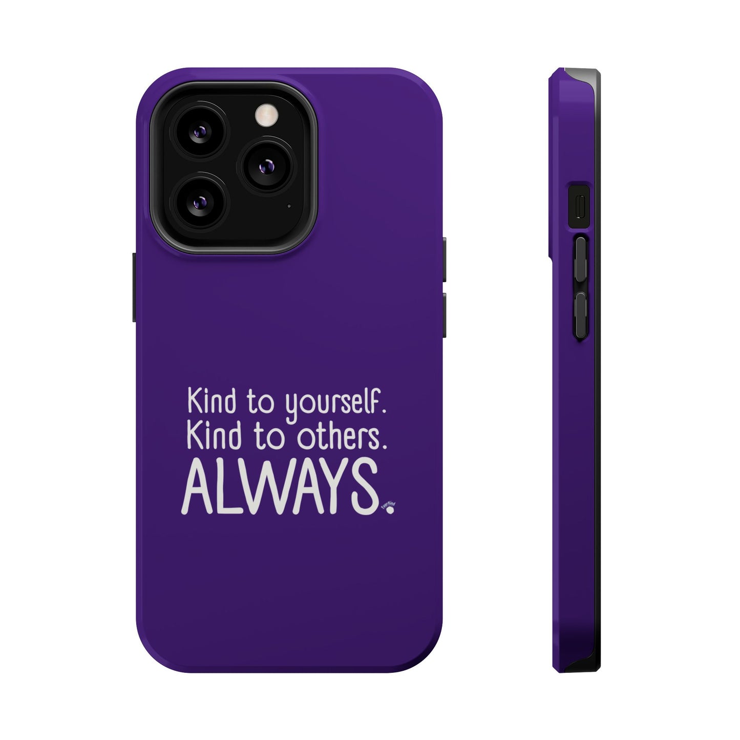 Always Kind Phone Case (Personalizable) | Magnetic Impact-Resistant Case