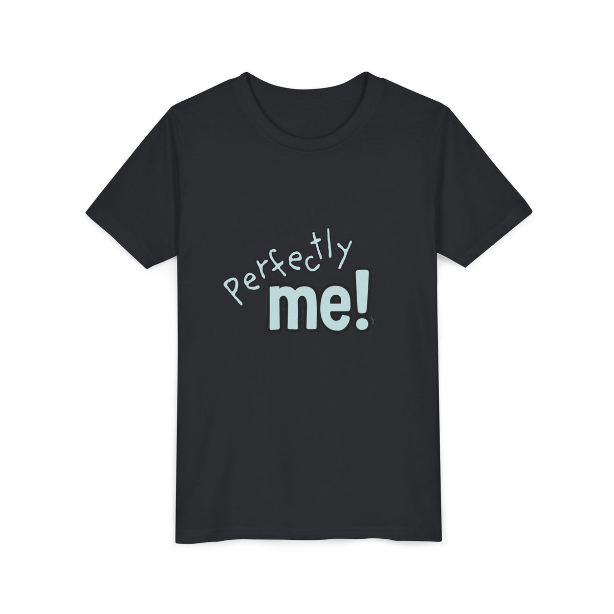 "Perfectly Me!" Youth Short Sleeve Tee