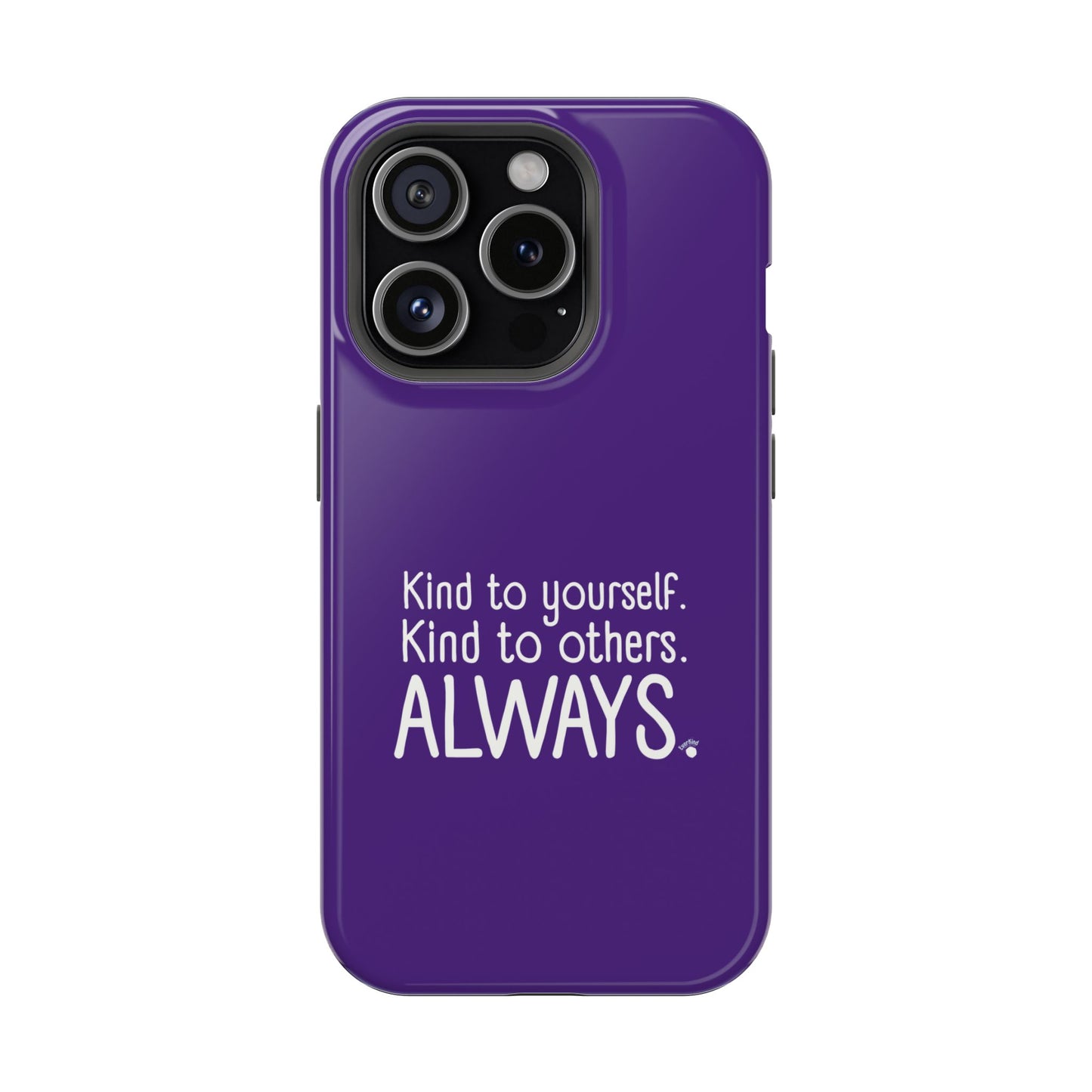 Always Kind Phone Case (Personalizable) | Magnetic Impact-Resistant Case