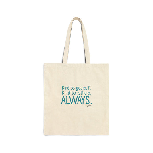 Always Kind Cotton Canvas Tote Bag | Eco-Friendly Reusable Grocery Bag