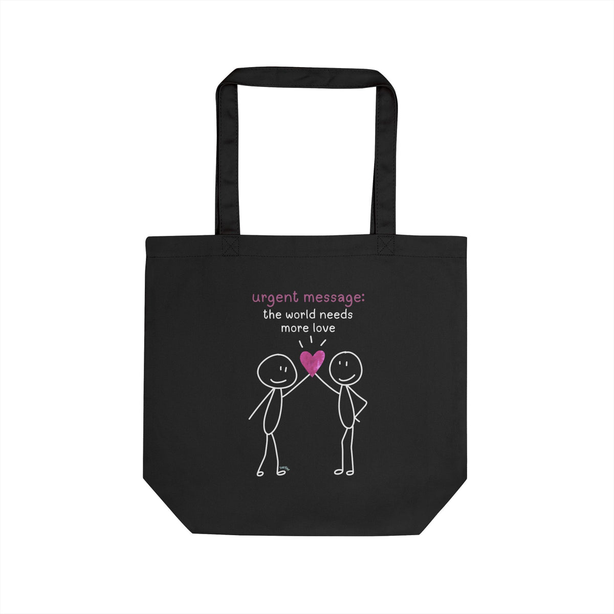 "Urgent Message: More Love!" Everyday Organic Cotton Tote Bag