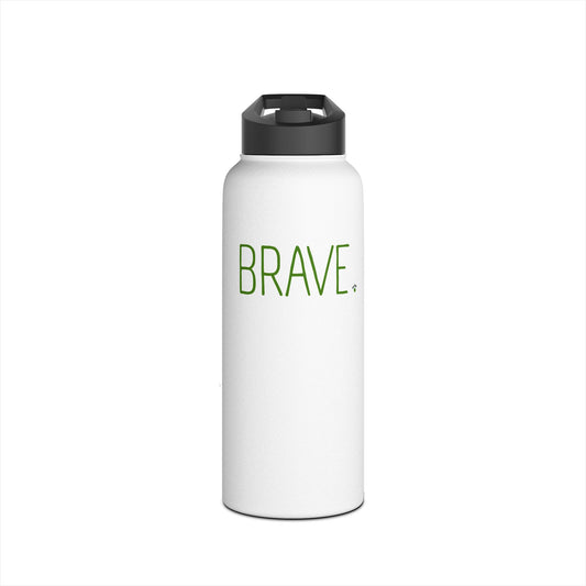 "BRAVE." Stainless Steel Water Bottle — Inspirational Insulated Bottle, Eco Friendly