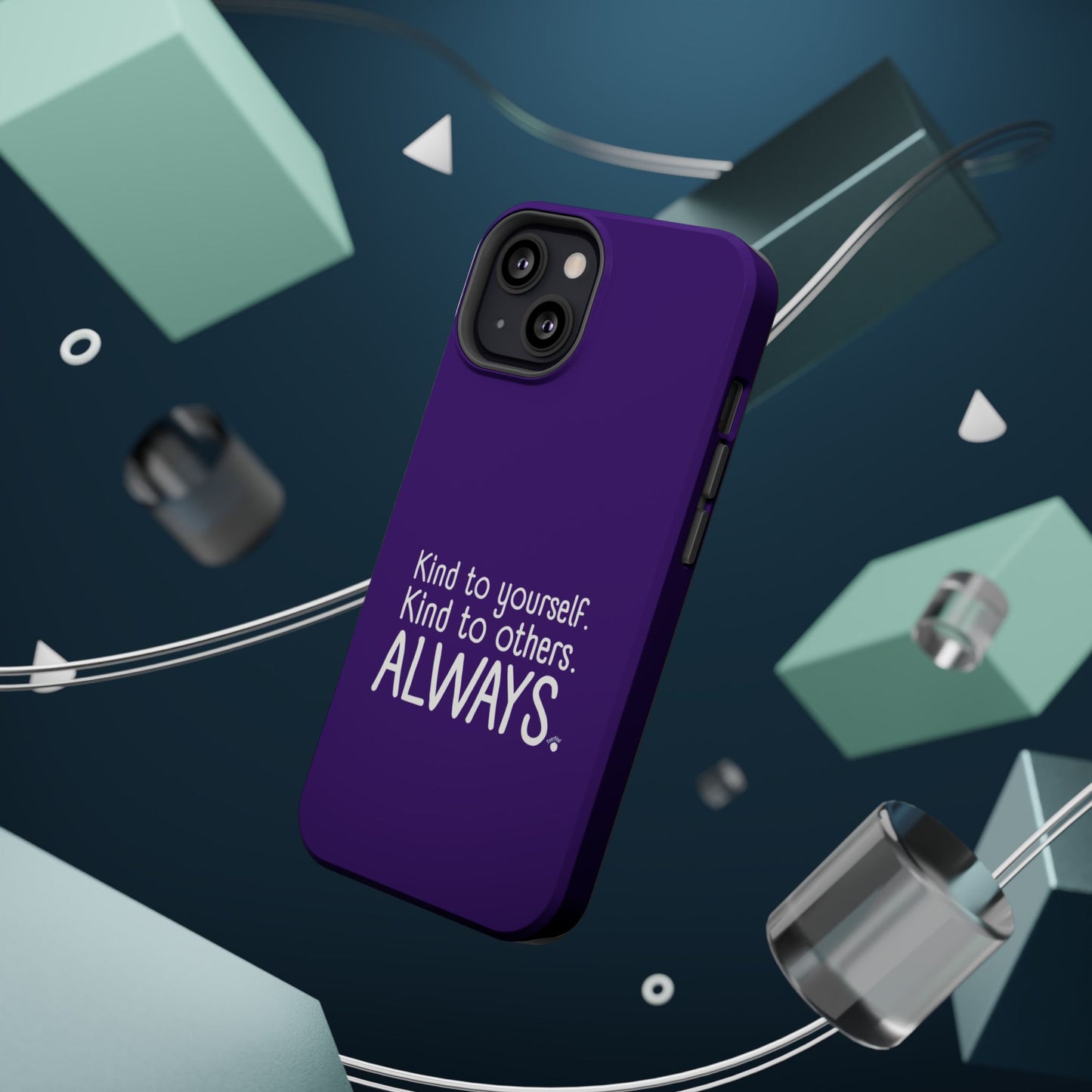 Always Kind Phone Case (Personalizable) | Magnetic Impact-Resistant Case