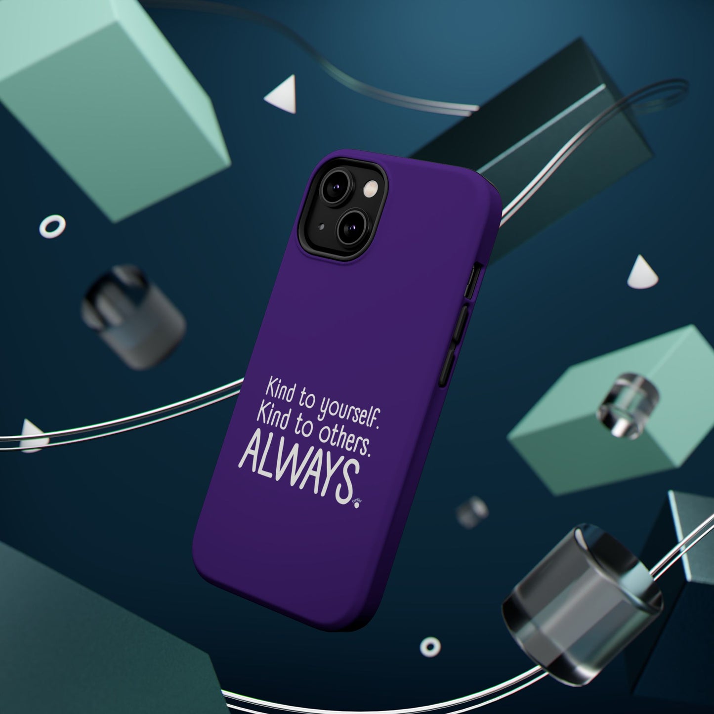Always Kind Phone Case (Personalizable) | Magnetic Impact-Resistant Case
