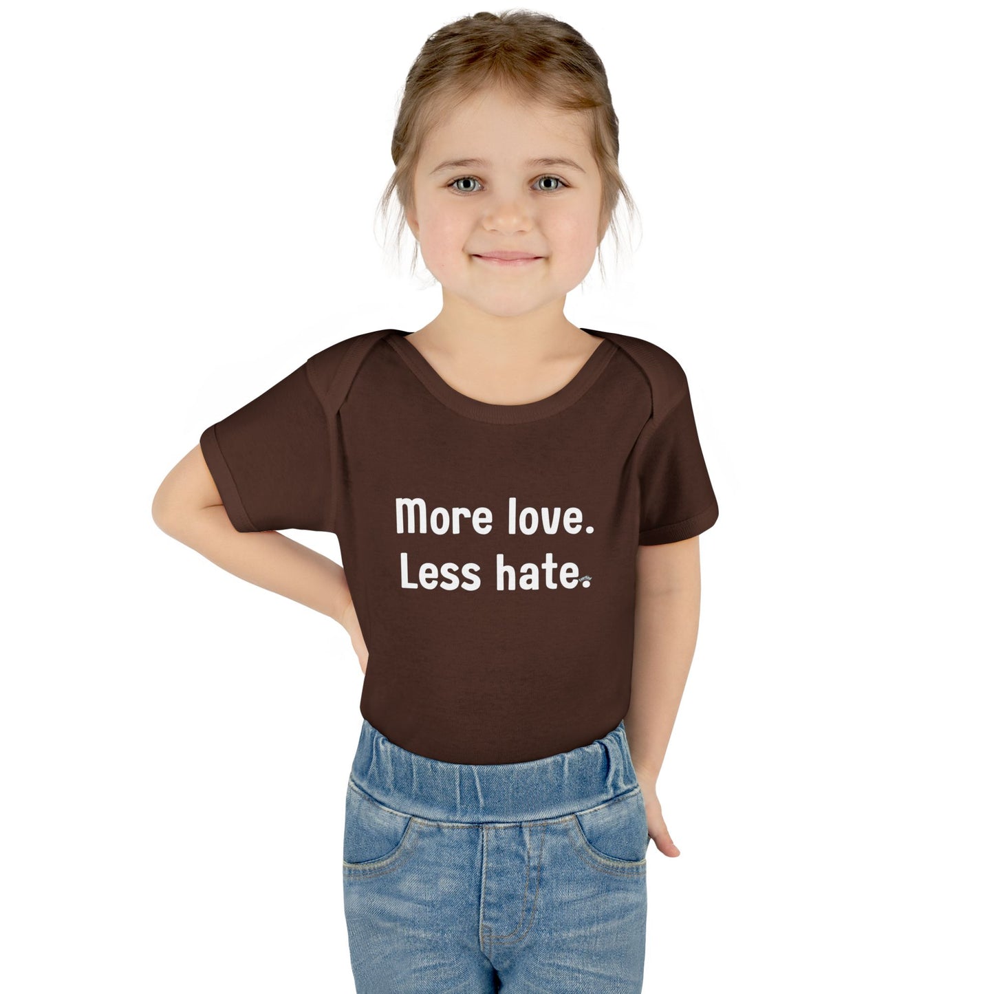 "More love. Less hate." – Baby Onesie, Positive Message Newborn Gift