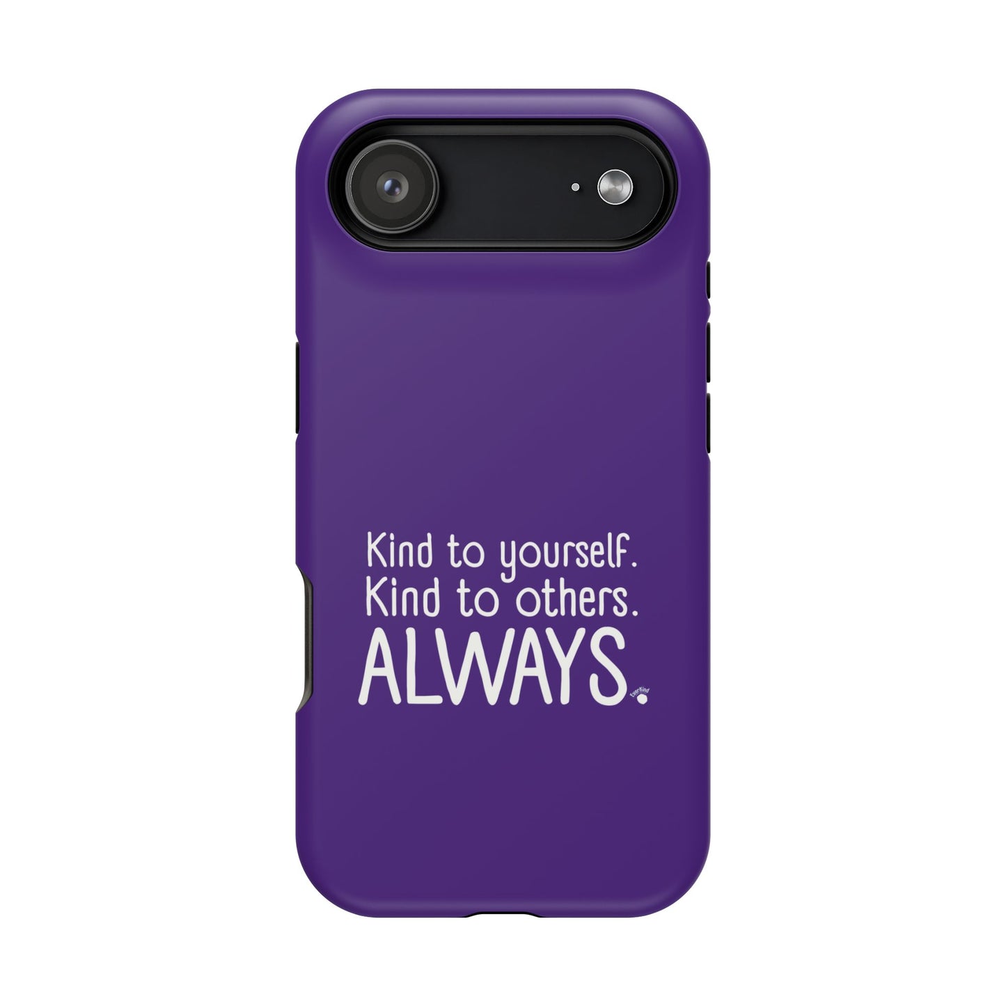 Always Kind Phone Case (Personalizable) | Magnetic Impact-Resistant Case